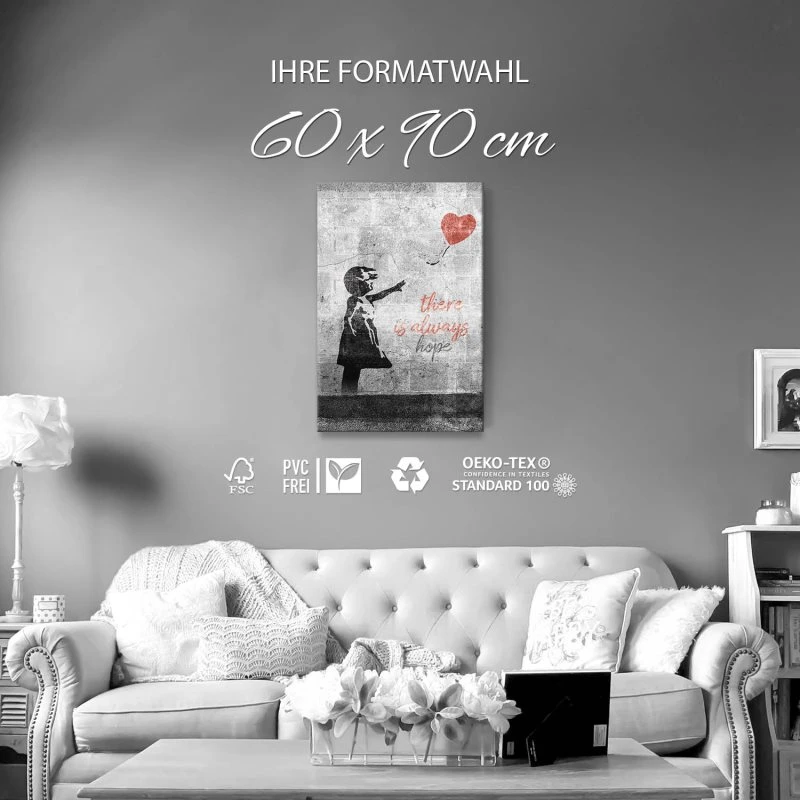 Leinwandbild 60x90cm Hochformat, Banksy Art there is always hope